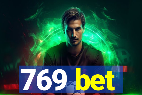 769 bet